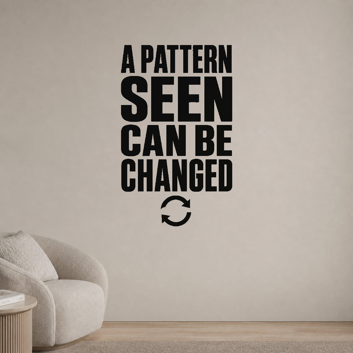 A Pattern Seen Can Be Changed - Shadow Work Inner World Wall Decal removable vinyl wall decal shown on a smooth interior wall