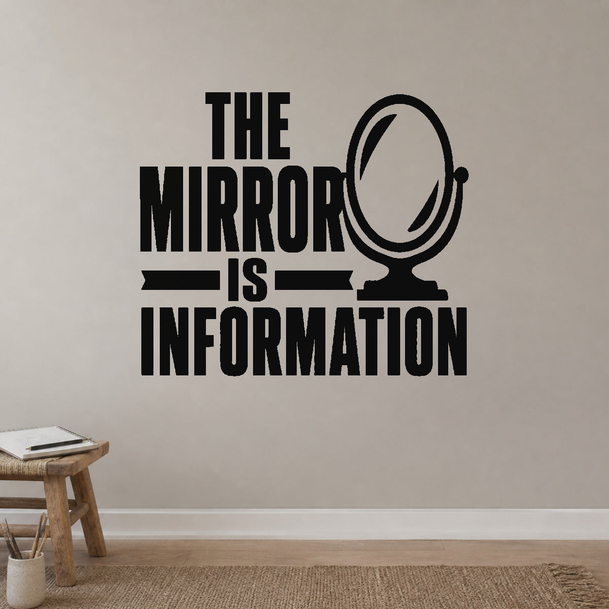 Alternate room view of the The Mirror Is Information removable vinyl wall decal.