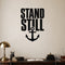 Stand Still removable vinyl wall decal shown in a styled room.