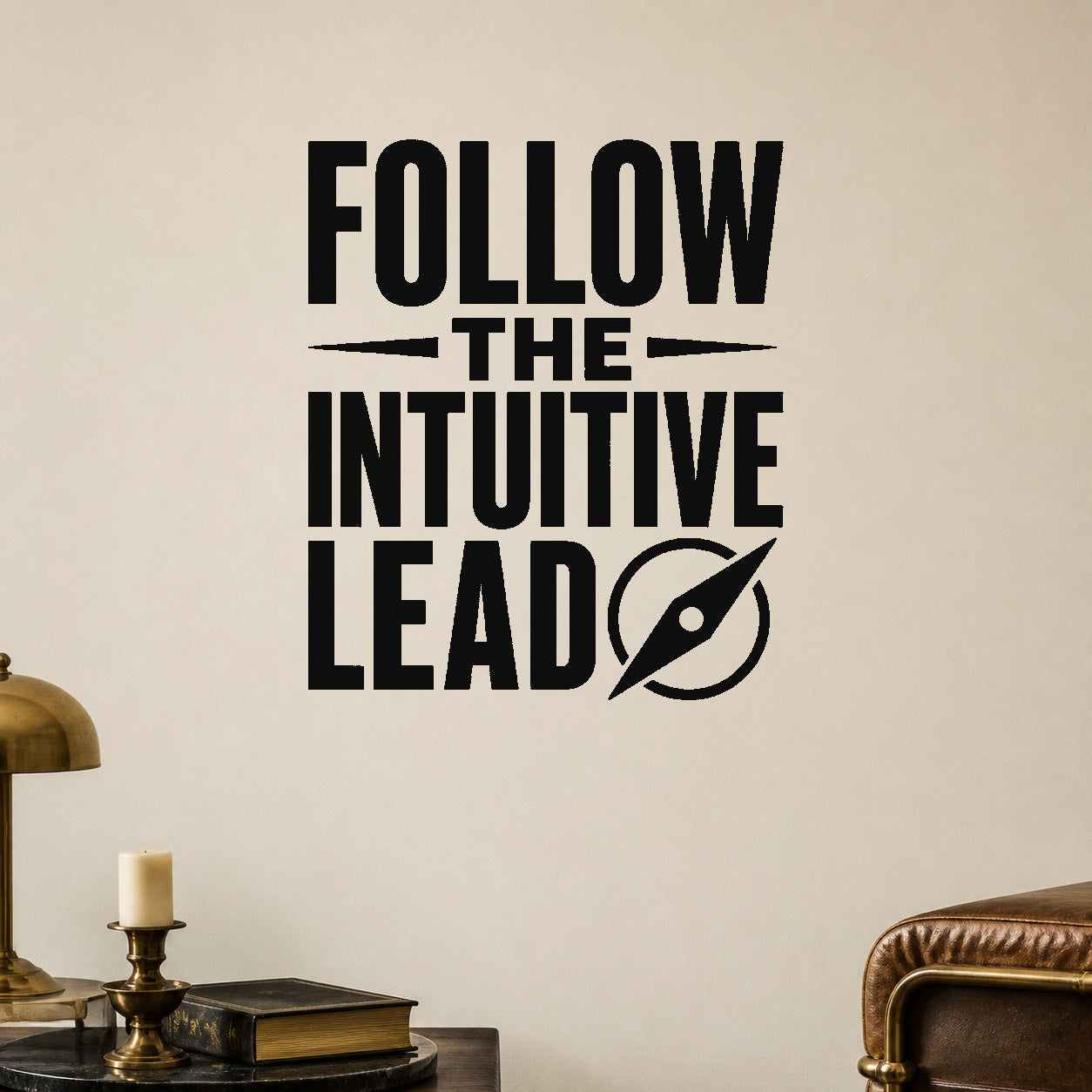 Follow the Intuitive Lead removable vinyl wall decal shown in a styled room.