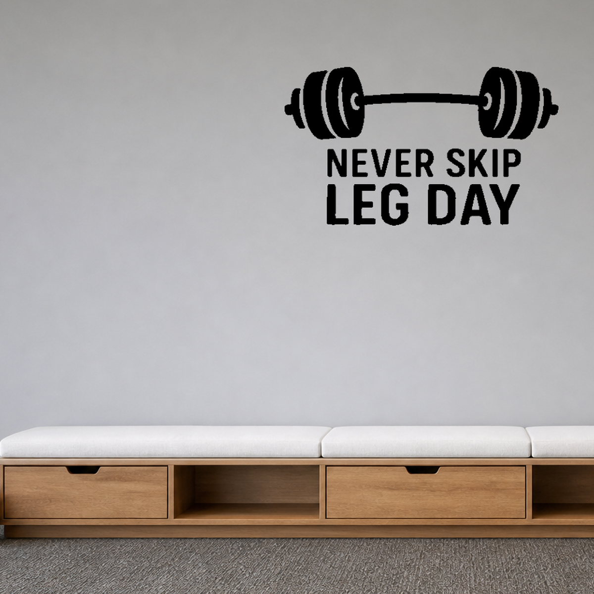 Never Skip Leg Day - Fitness Sports Wall Decal Vinyl Sticker Removable shown as a removable vinyl wall decal in a second room setting