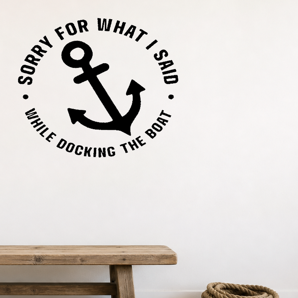 Sorry for what I said Removable Vinyl Decal for Interior Walls shown as a removable vinyl wall decal in a category-appropriate room