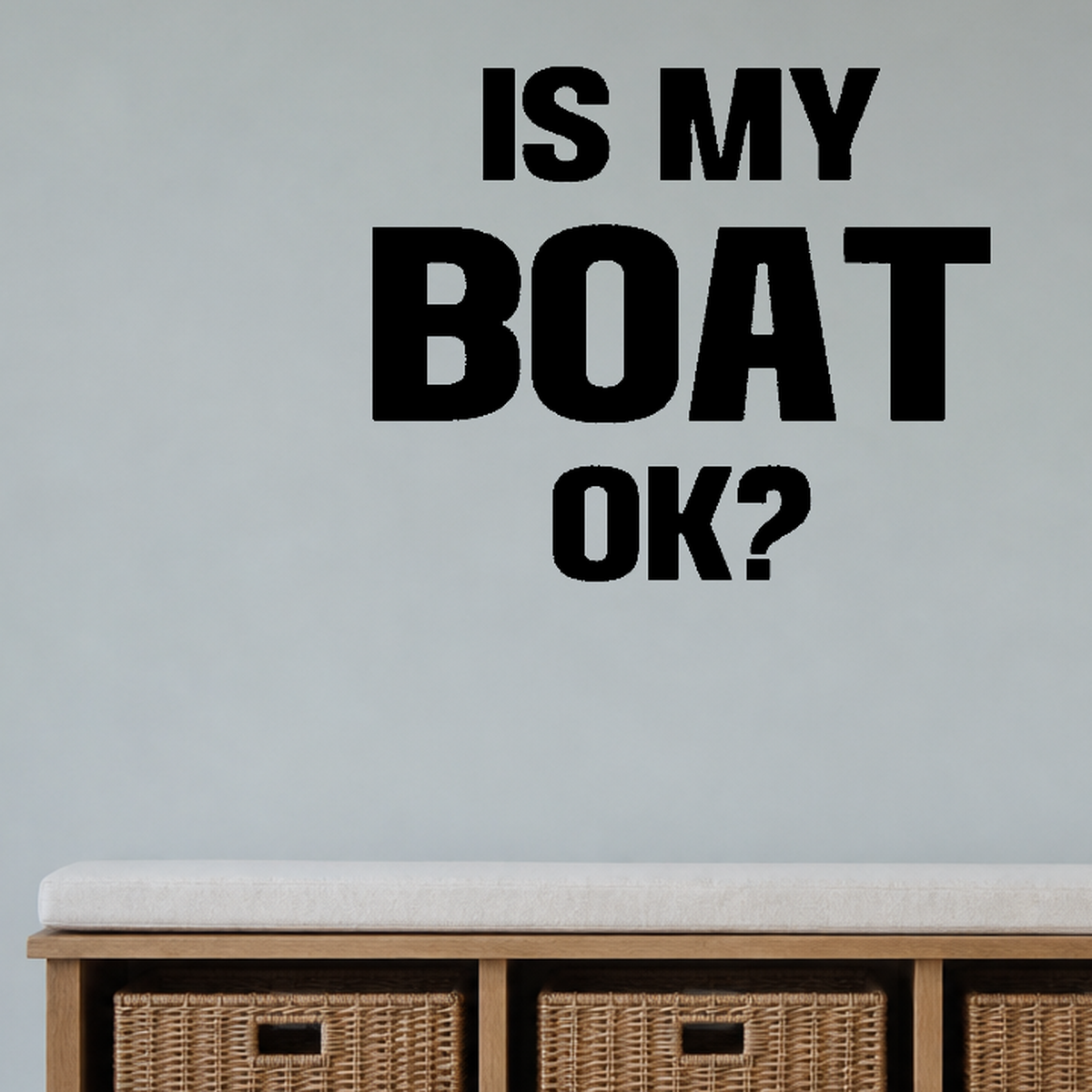 Is my boat OK? Style 2 Removable Vinyl Decal for Interior Walls shown as a removable vinyl wall decal in a category-appropriate room