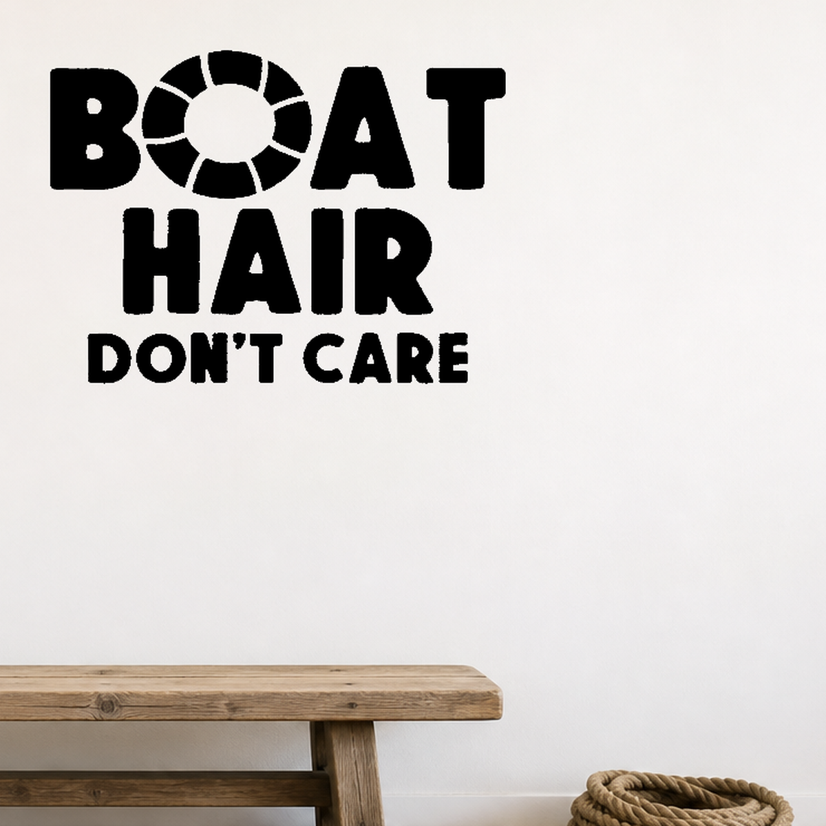 Boat hair don't care Style 2 Removable Vinyl Decal for Interior Walls shown as a removable vinyl wall decal in a category-appropriate room