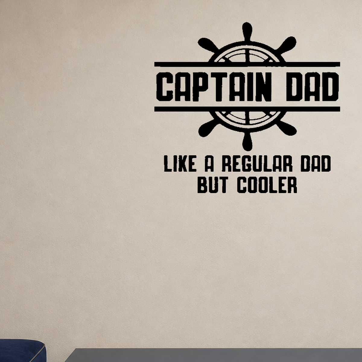 Captain Dad Removable Vinyl Decal for Interior Walls shown as a removable vinyl wall decal in a category-appropriate room