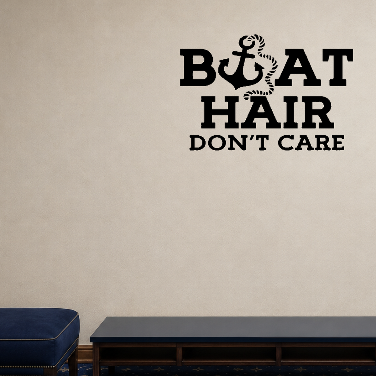 Boat hair don't care Removable Vinyl Decal for Interior Walls shown as a removable vinyl wall decal in a second room setting
