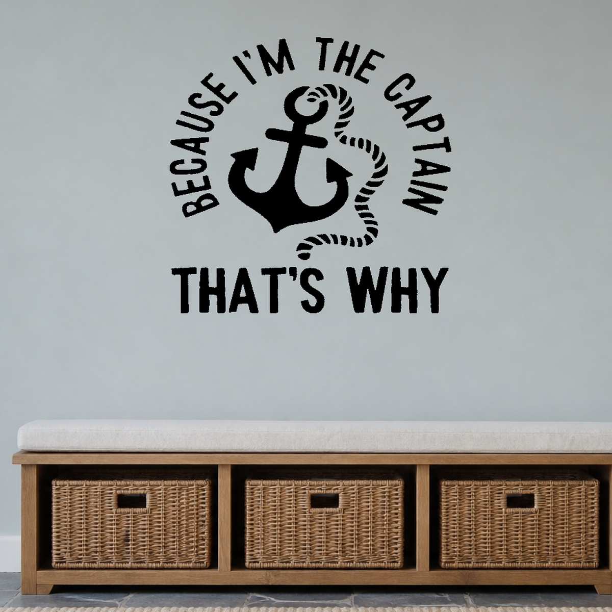 Because I'm the captain Removable Vinyl Decal for Interior Walls shown as a removable vinyl wall decal in a second room setting