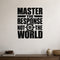 Master the Response Not the World removable vinyl wall decal shown in a styled room.