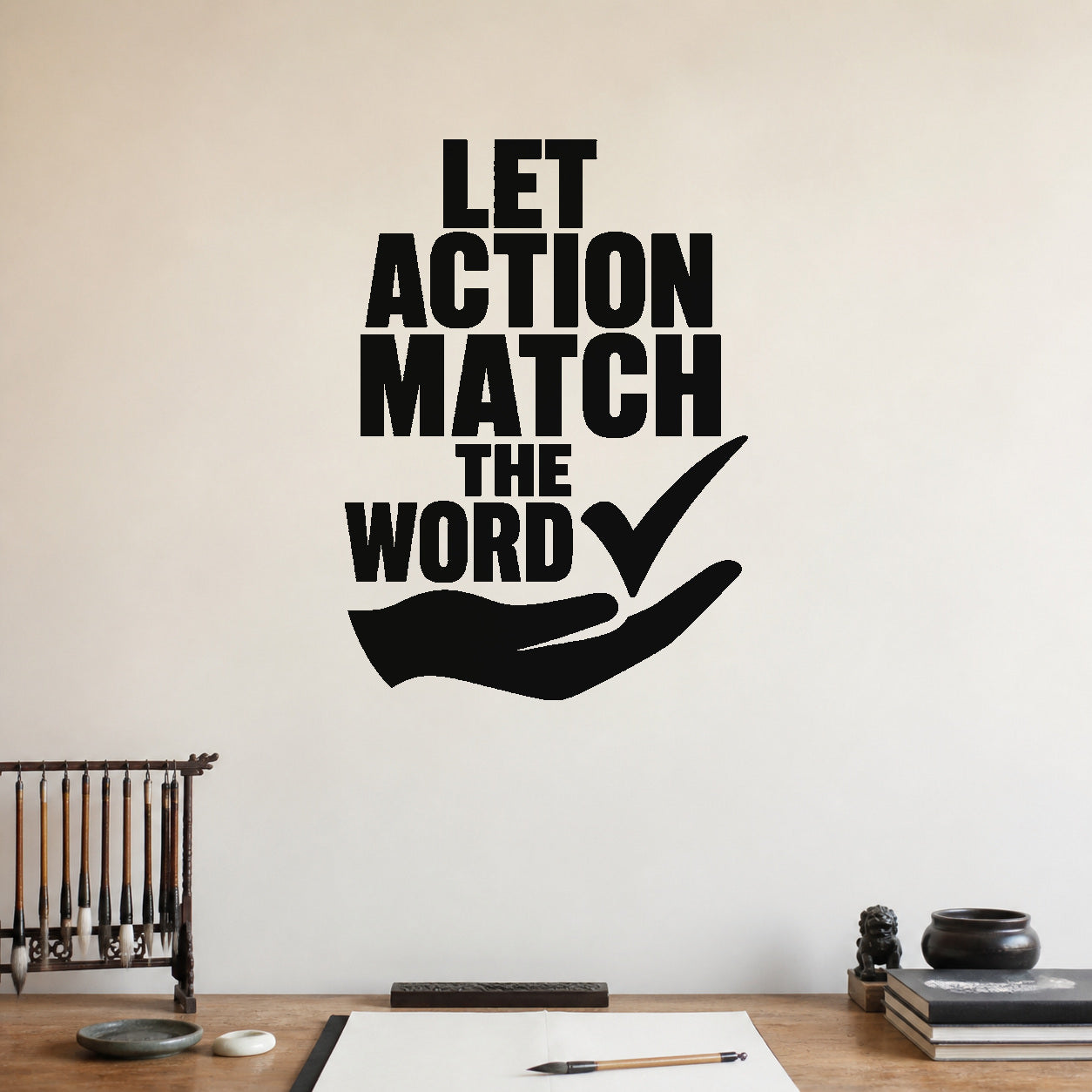 Alternate room view of the Let Action Match the Word removable vinyl wall decal.