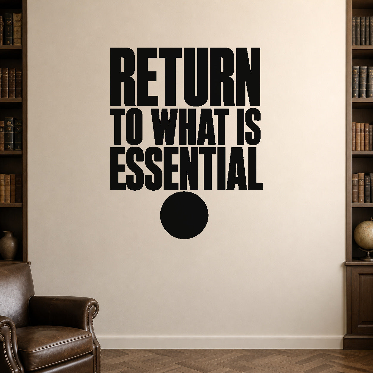 Return to What Is Essential removable vinyl wall decal shown in a styled room.
