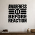 Alternate room view of the Awareness Before Reaction removable vinyl wall decal.