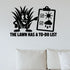 The Lawn Has A To-Do List Removable Wall Decal shown on a clear indoor wall
