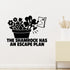 The Shamrock Has An Escape Plan Removable Wall Decal shown on a clear indoor wall
