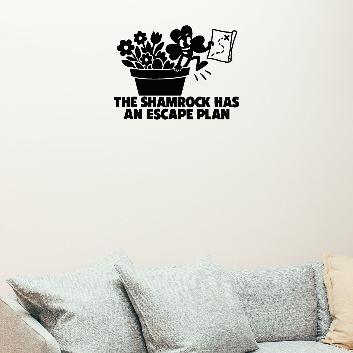 Alternate room view of The Shamrock Has An Escape Plan Removable Wall Decal