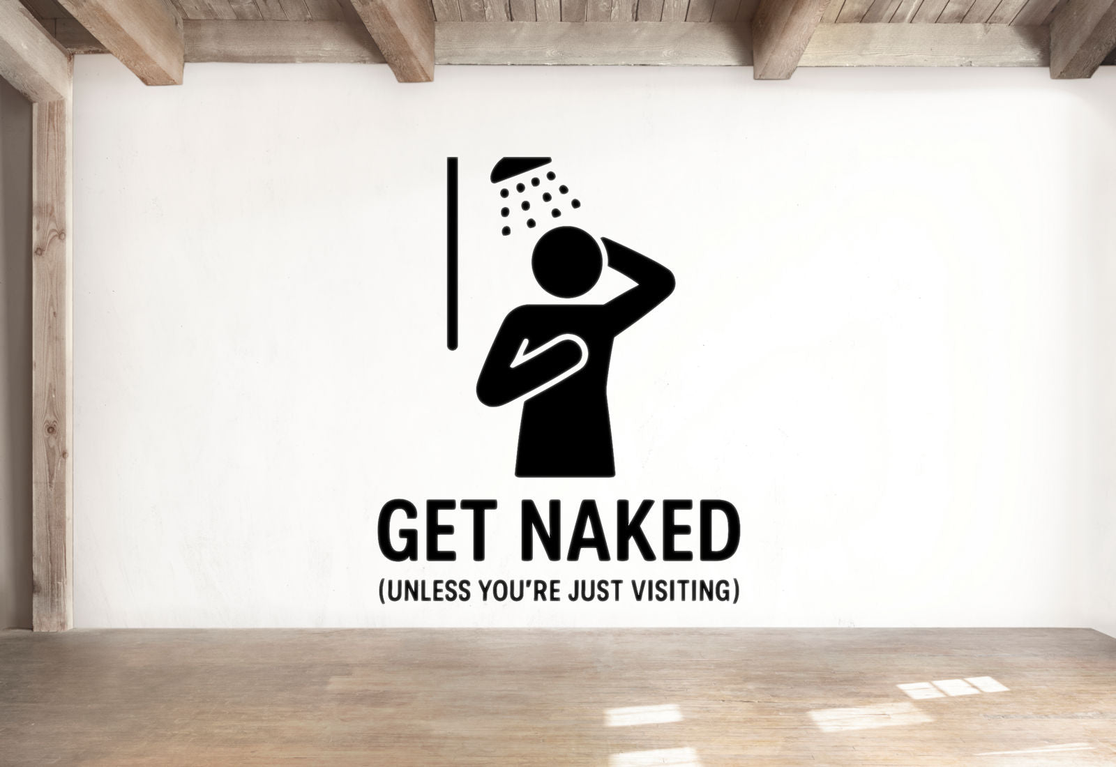 Get Naked (Unless You're Just Visiting) - Funny Bathroom Wall Decal Vinyl Sticker Removable