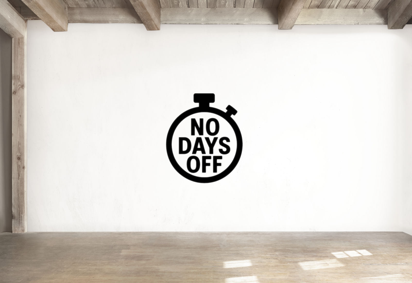 No Days Off - Sports Motivation Wall Decal Vinyl Sticker Removable