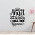 I have an angel in heaven I call her Glamma Removable Vinyl Decal for Interior Walls
