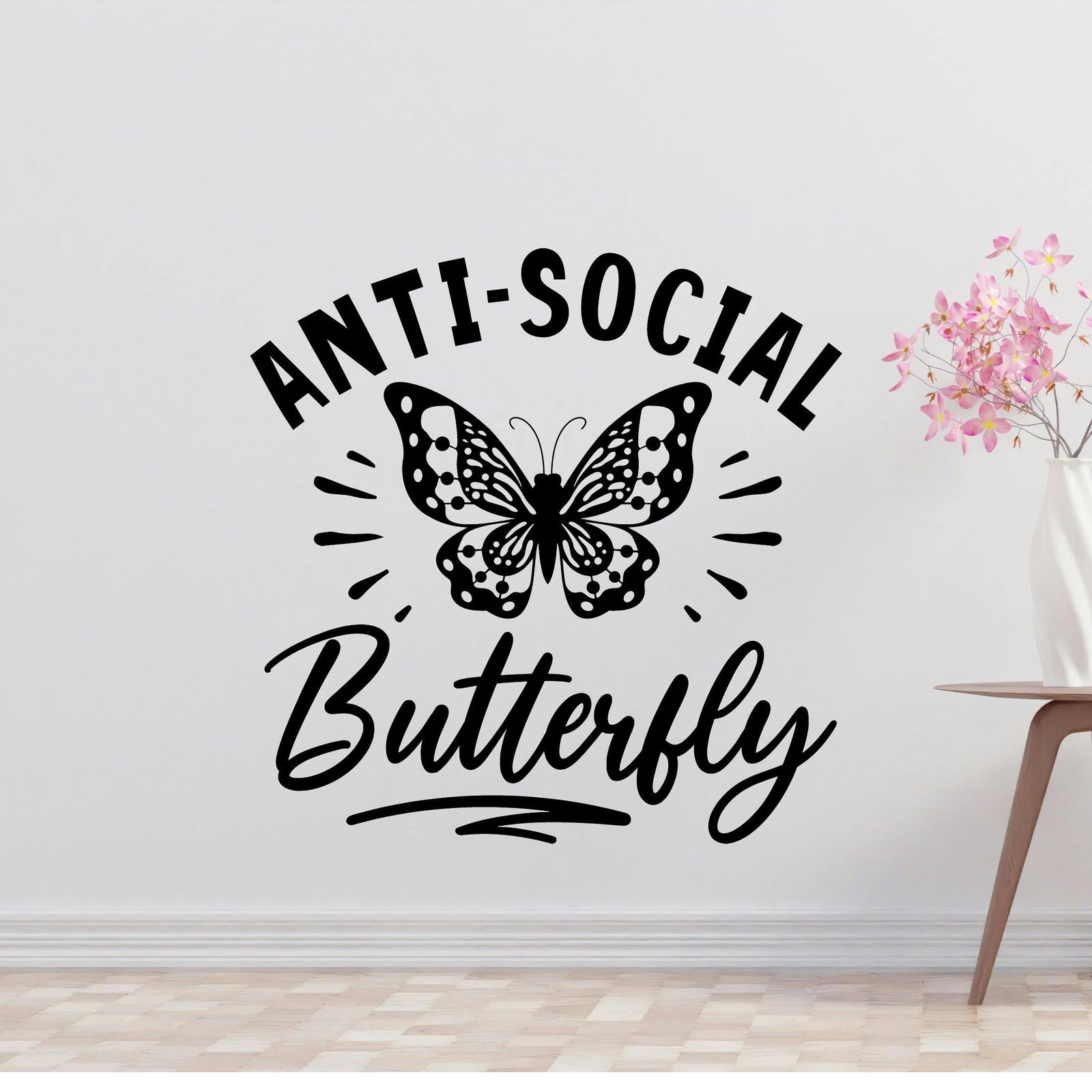 Antisocial Butterfly Removable Vinyl Decal for Interior Walls