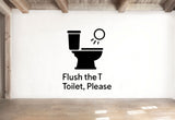 Flush the Toilet, Please - Funny Bathroom Wall Decal Vinyl Sticker Removable