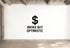 Broke But Optimistic - Funny Banking Wall Decal Vinyl Sticker Removable