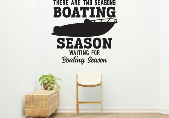 Two seasons boating Style 2 Removable Vinyl Decal for Interior Walls