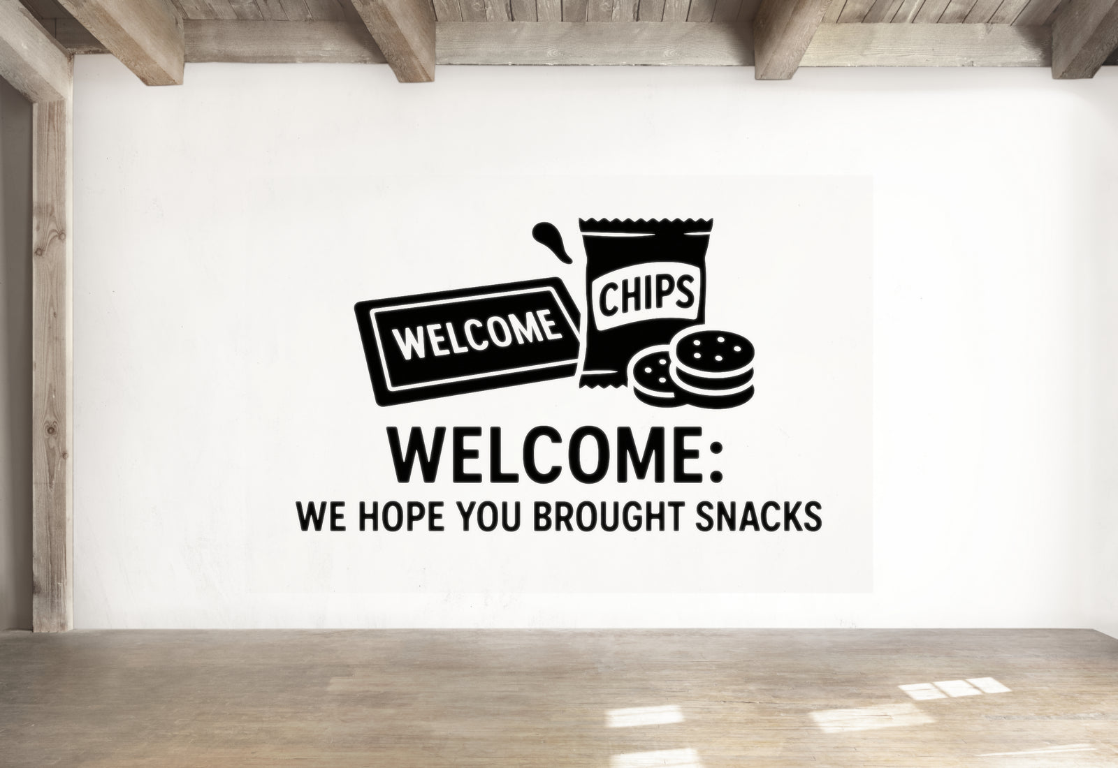Welcome: We Hope You Brought Snacks - Funny Entryway Wall Decal Vinyl Sticker Removable