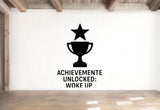 Achievement Unlocked: Woke Up - Funny Gamer Wall Decal Vinyl Sticker Removable