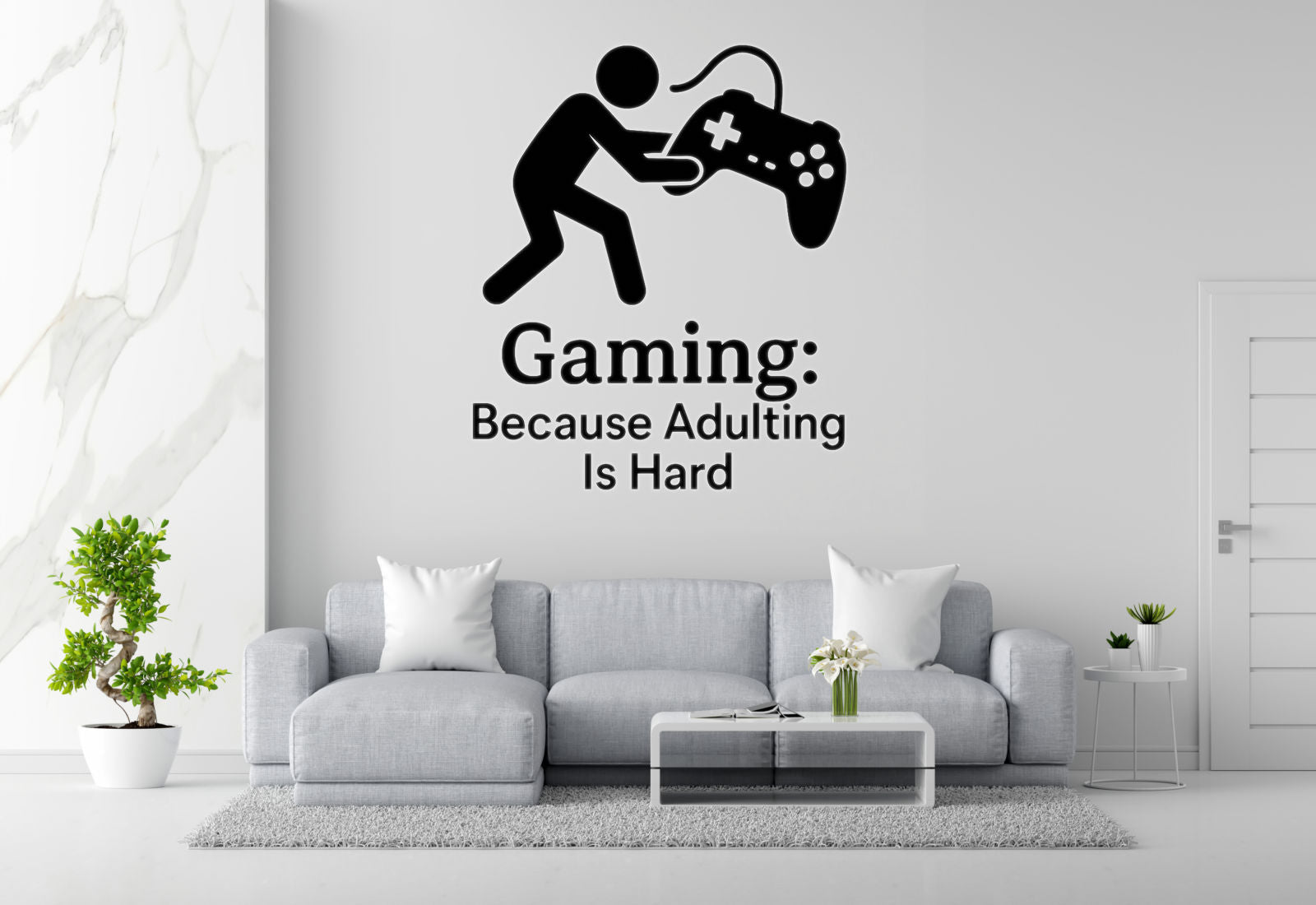Gaming: Because Adulting Is Hard - Funny Gamer Wall Decal Vinyl Sticker Removable