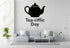 Tea Riffic Day Removable Vinyl Decal for Indoor Walls