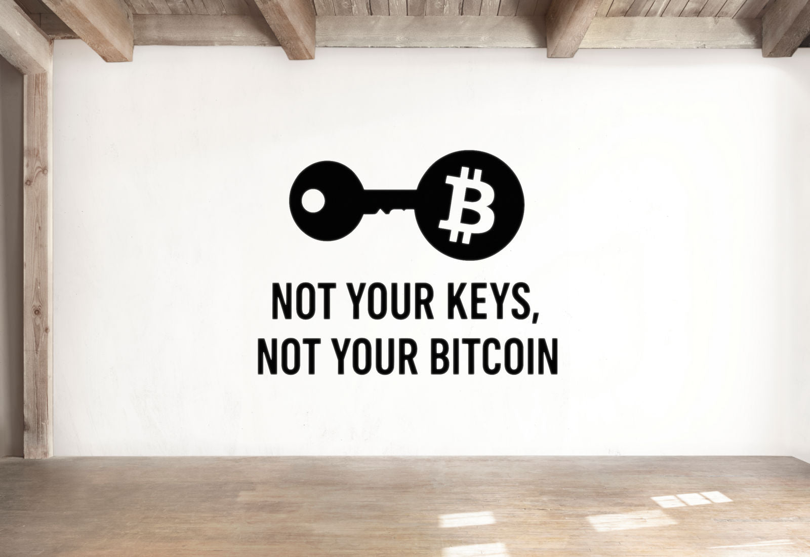Not Your Keys, Not Your Bitcoin - Bitcoin Wall Decal Vinyl Sticker Removable