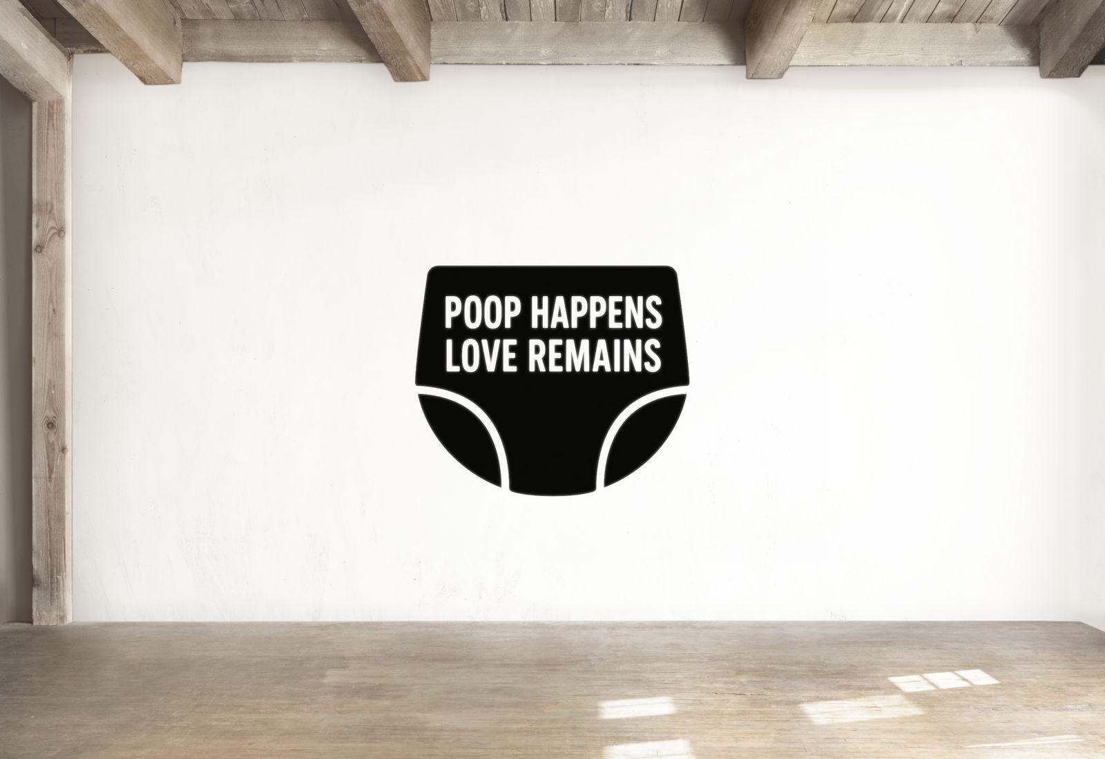 Poop Happens Love Remains - Baby Diaper Wall Decal Vinyl Sticker Removable