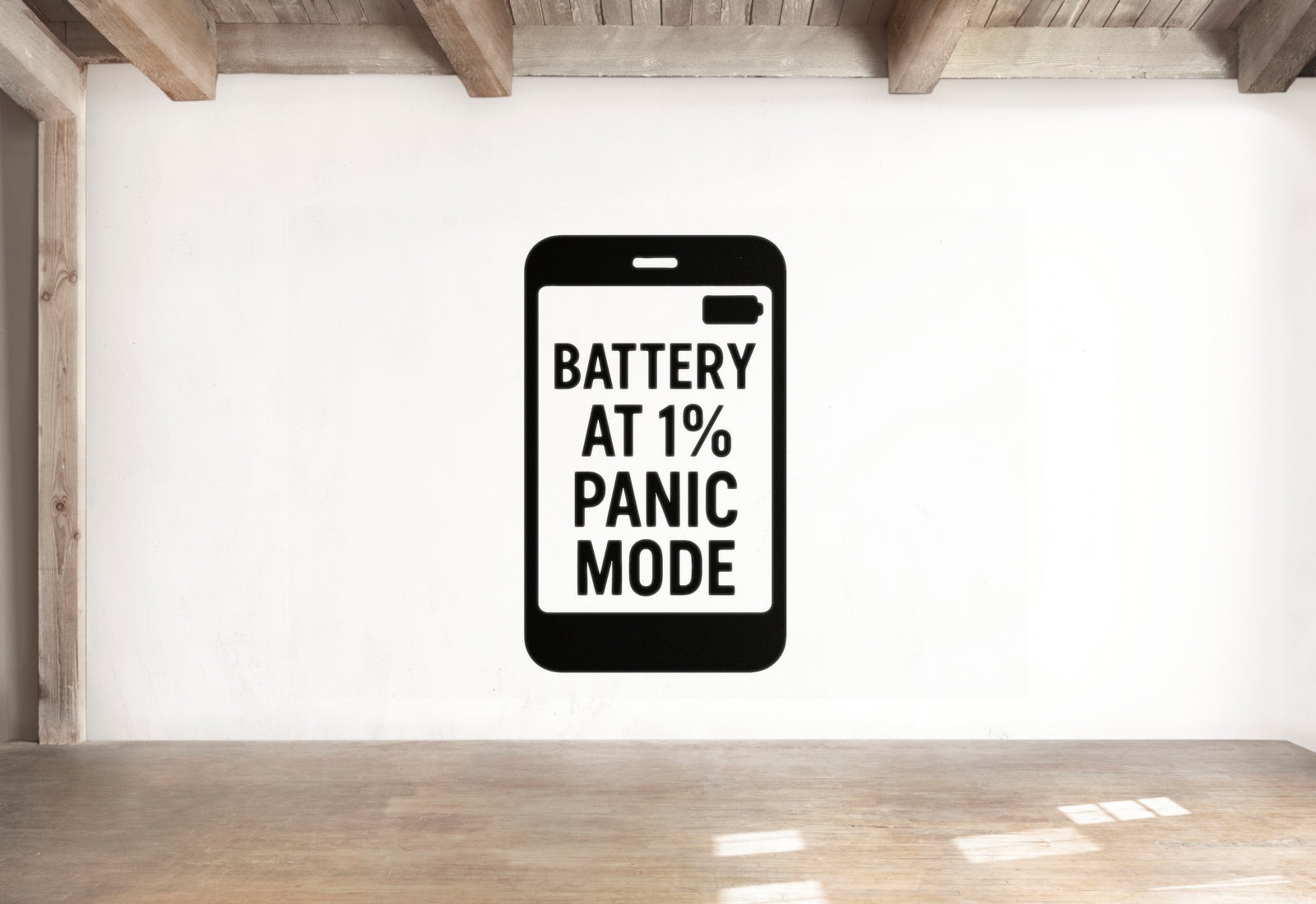 Battery At 1% Panic Mode - Smartphone Anxiety Wall Decal Vinyl Sticker Removable