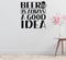 Beer Good Idea Removable Vinyl Decal for Interior Walls