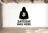 Satoshi Was Here - Bitcoin Wall Decal Vinyl Sticker Removable