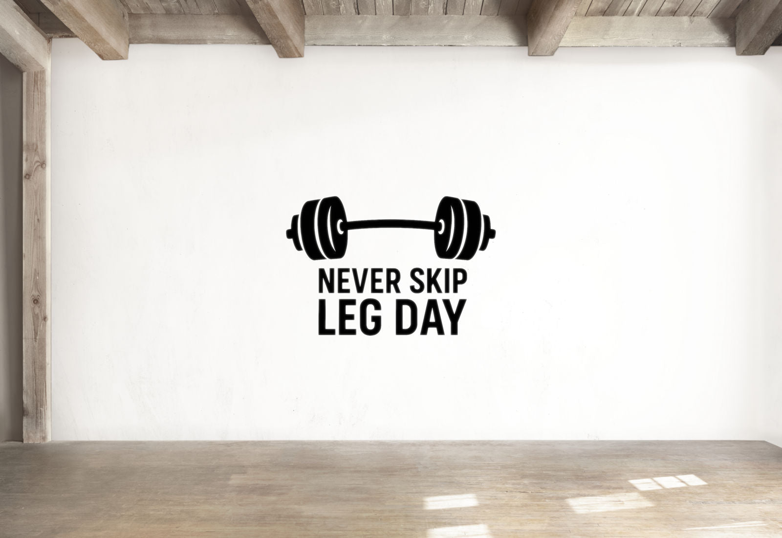 Never Skip Leg Day - Fitness Sports Wall Decal Vinyl Sticker Removable