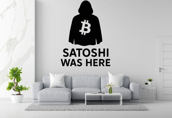 Satoshi Was Here - Bitcoin Wall Decal Vinyl Sticker Removable