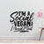 I M A Social Vegan I Avoide Meet Removable Vinyl Decal for Interior Walls