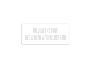 Hell Hath No Fury Like Women With Helmet Hair Outdoor Vinyl Wall Decal - Permanent - Fusion Decals