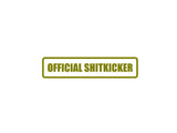 Official Shitkicker Outdoor Vinyl Wall Decal - Permanent