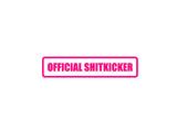 Official Shitkicker Outdoor Vinyl Wall Decal - Permanent