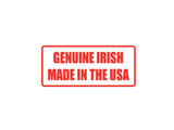 Genuiine Irish Made in the USA Outdoor Vinyl Wall Decal - Permanent