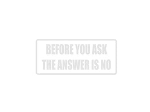 Before you ask the answer is no Outdoor Vinyl Wall Decal - Permanent - Fusion Decals