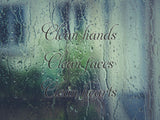 Clean hands  clean faces  clean hearts Car or Wall Vinyl Decal - Fusion Decals