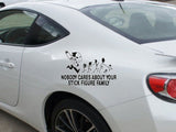 Jason with Chainsaw No body cares about your stick figure family Cut Vinyl Wall Decal - Fusion Decals