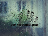 I got your stick Family on fire Cut Vinyl Wall Decal - Fusion Decals