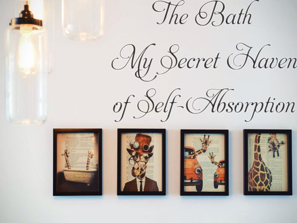 The Bath: My Secret Haven of Self-Absorption Car or Wall Vinyl Decal - Fusion Decals