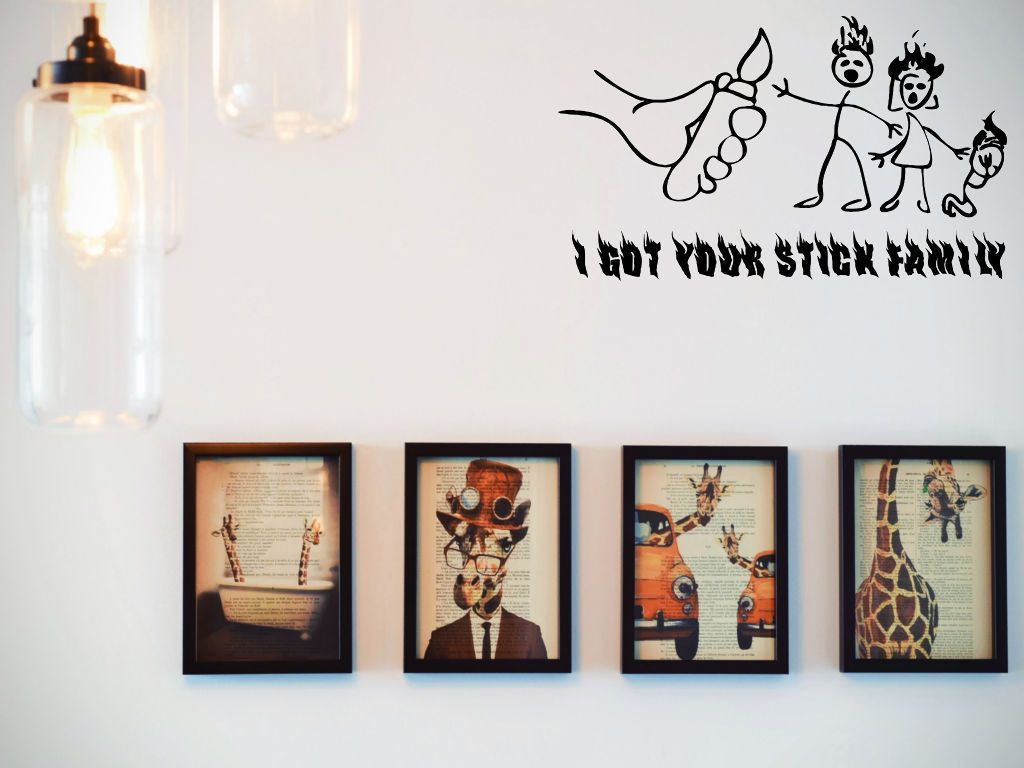 I got your stick Family on fire Cut Vinyl Wall Decal - Fusion Decals