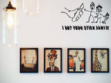 I got your stick Family on fire Cut Vinyl Wall Decal - Fusion Decals