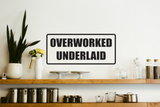 Overworked Underlaid Wall Decal - Removable - Fusion Decals