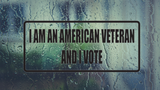 I am an American Veteran and I Vote Wall Decal - Removable - Fusion Decals